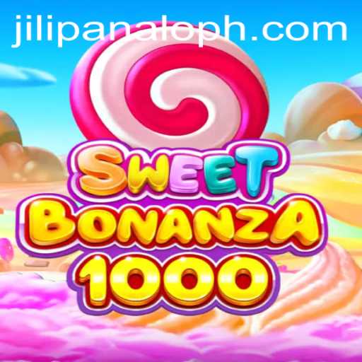 Discover the Thrills of SweetBonanza1000: A JILI Panalo Experience